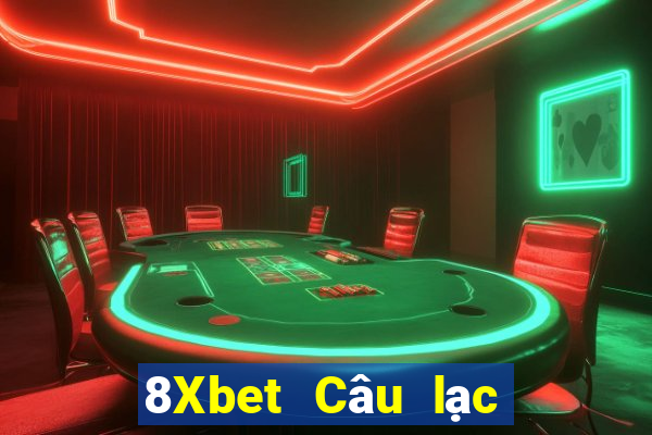 8Xbet Câu lạc bộ Mạt Chược