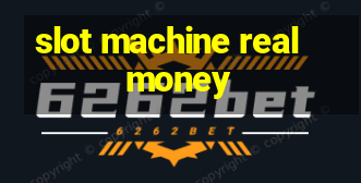 slot machine real money