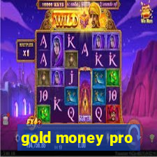 gold money pro