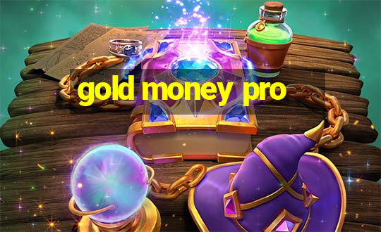 gold money pro