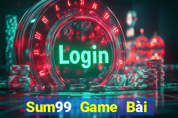 Sum99 Game Bài Sinh Tử