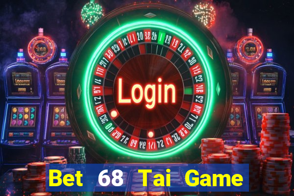 Bet 68 Tai Game Bài Đổi Thưởng Uy Tín