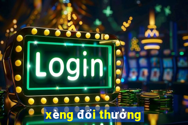 xèng đổi thưởng