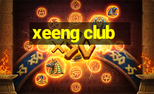 xeeng club