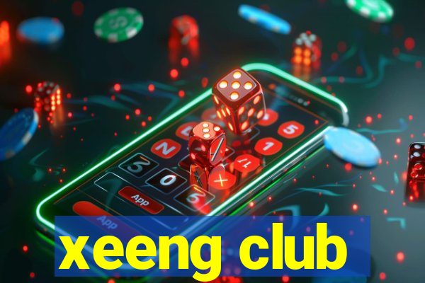 xeeng club