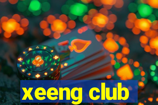 xeeng club