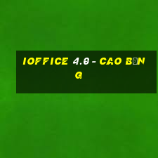 ioffice 4.0 - cao bằng