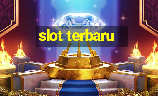 slot terbaru