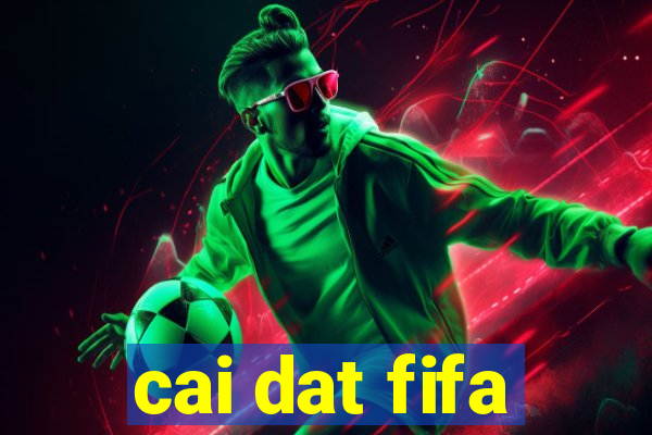 cai dat fifa