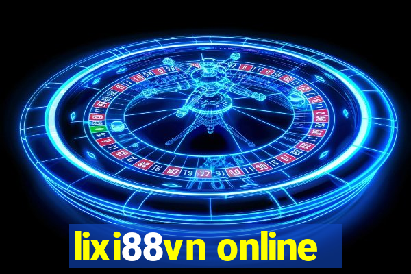 lixi88vn online