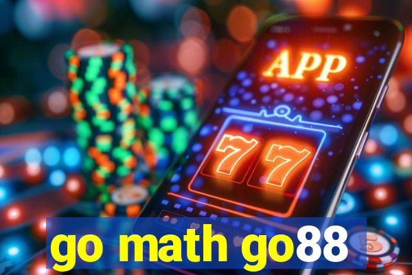 go math go88