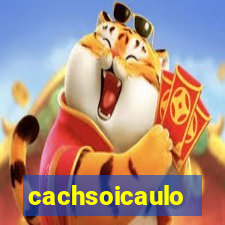 cachsoicaulo