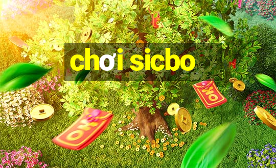 chơi sicbo