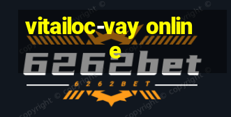 vitailoc-vay online