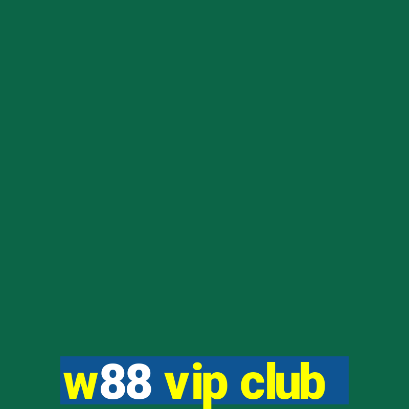 w88 vip club