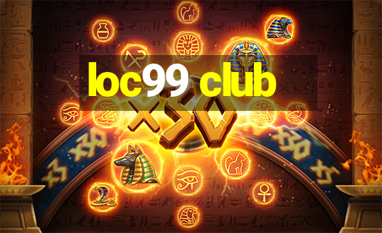 loc99 club