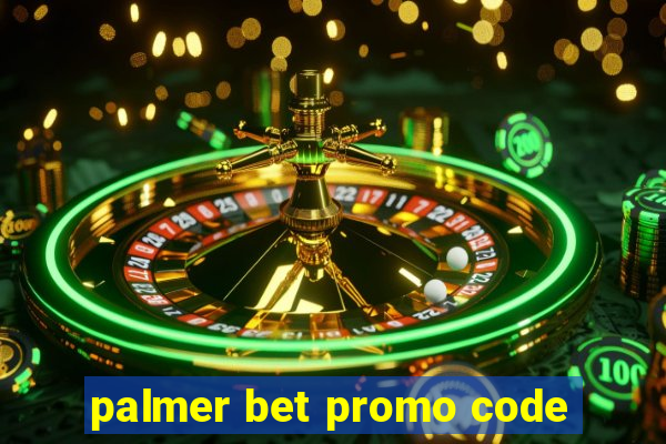 palmer bet promo code