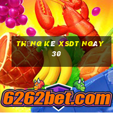 Thống kê XSDT ngày 30