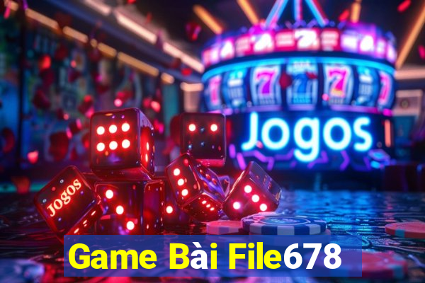 Game Bài File678