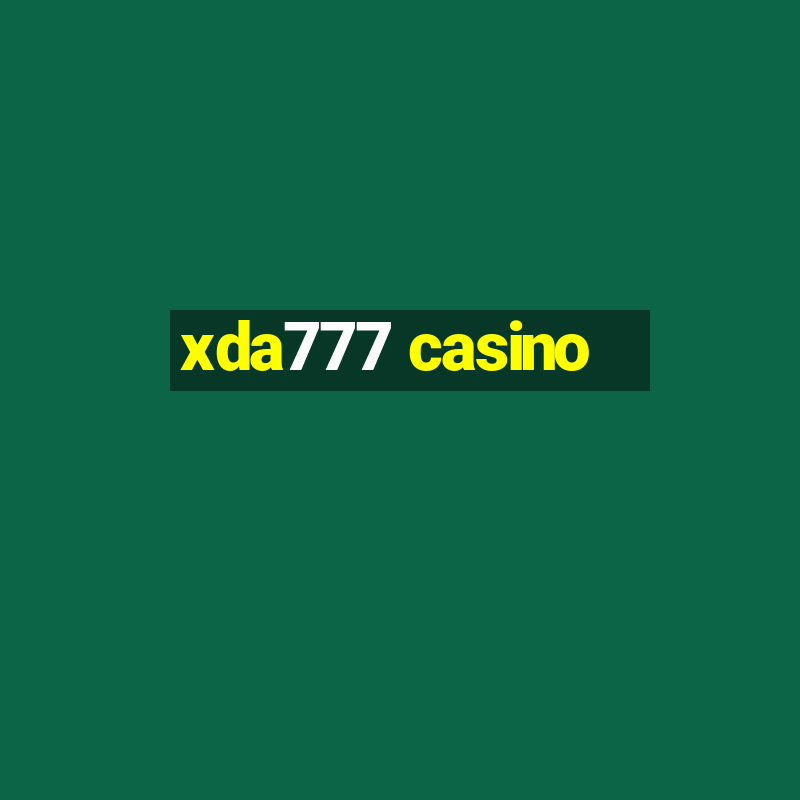 xda777 casino