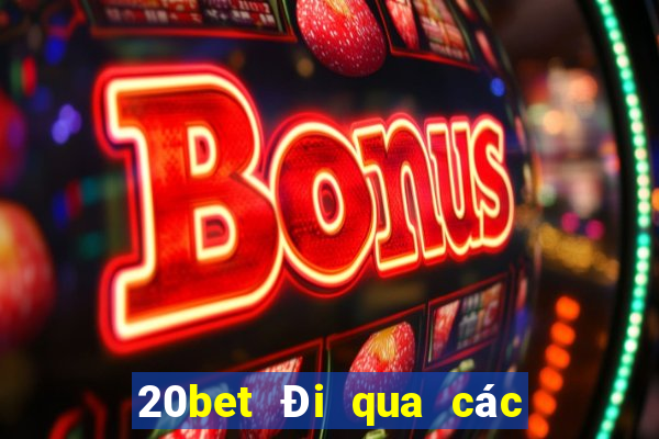 20bet Đi qua các lá game bài