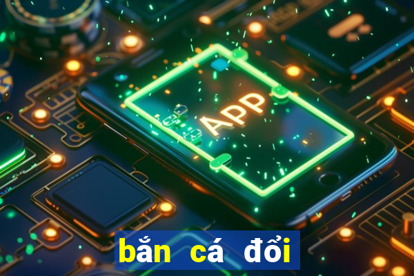 bắn cá đổi thưởng 2024 pc