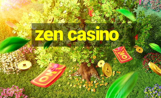 zen casino