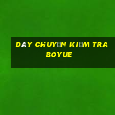 Dây chuyền kiểm tra Boyue