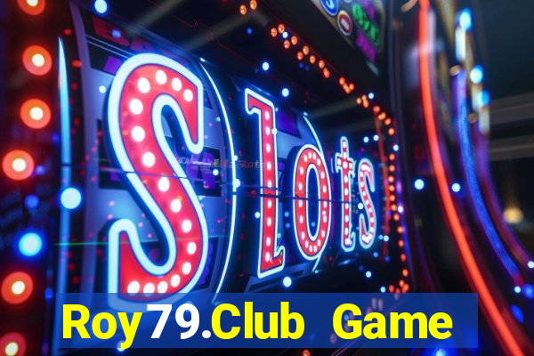 Roy79.Club Game Bài Online