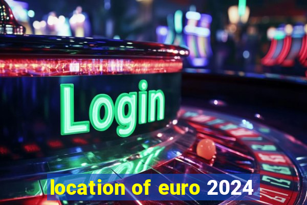 location of euro 2024