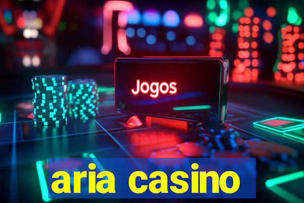 aria casino