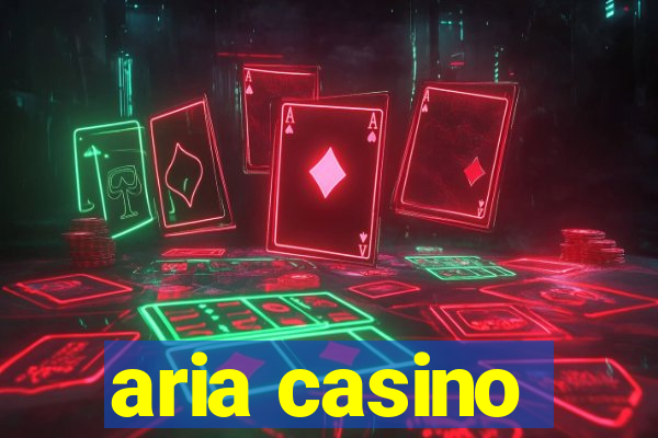 aria casino