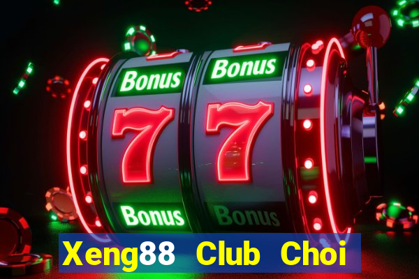 Xeng88 Club Choi Game Bài