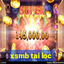 xsmb tai loc