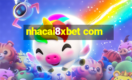 nhacai8xbet com