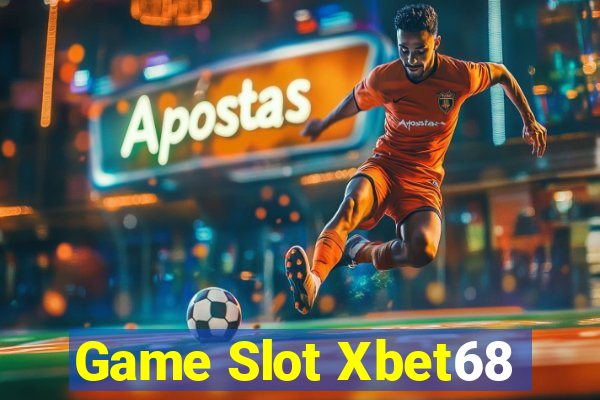 Game Slot Xbet68