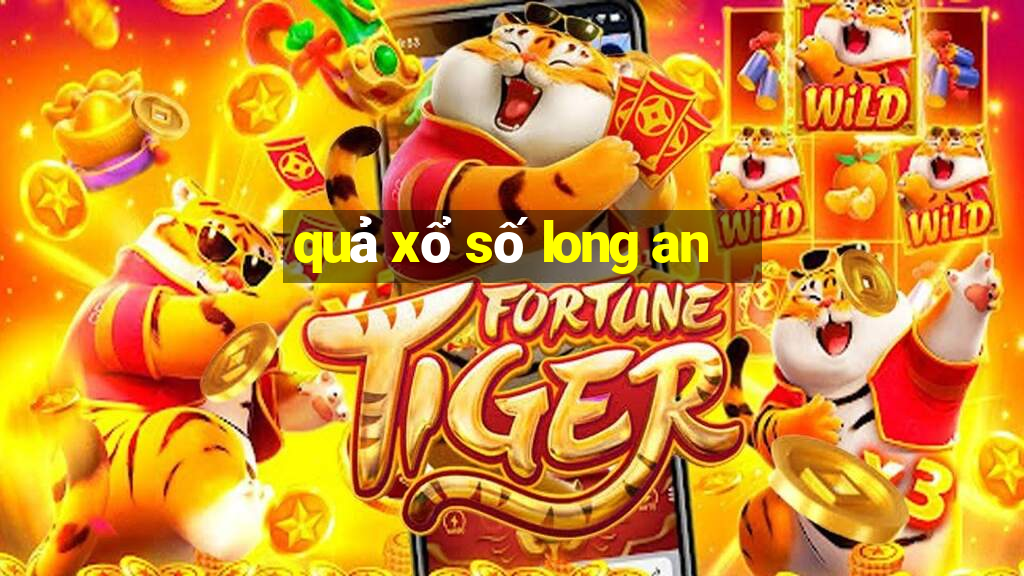 quả xổ số long an