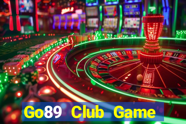 Go89 Club Game Bài Chắn