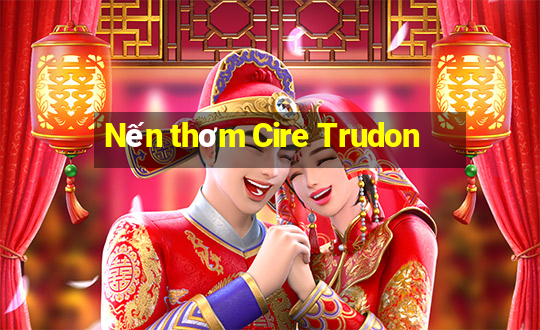 Nến thơm Cire Trudon