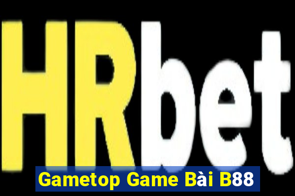 Gametop Game Bài B88