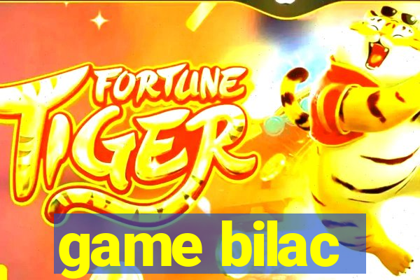 game bilac