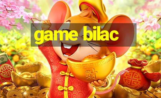 game bilac