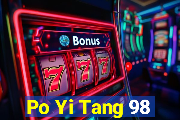 Po Yi Tang 98