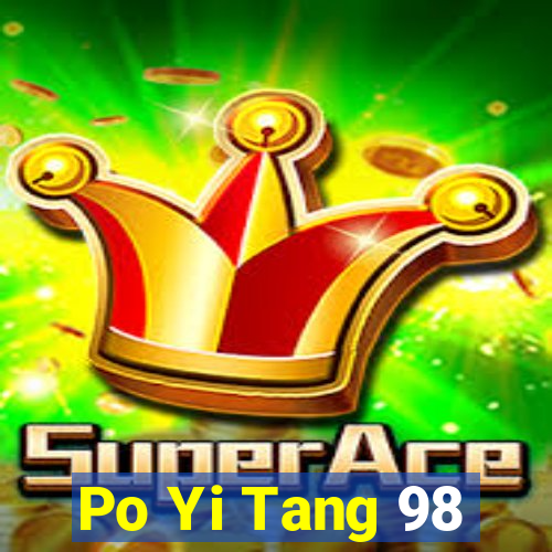 Po Yi Tang 98