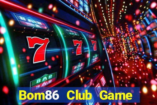 Bom86 Club Game Bài Go88