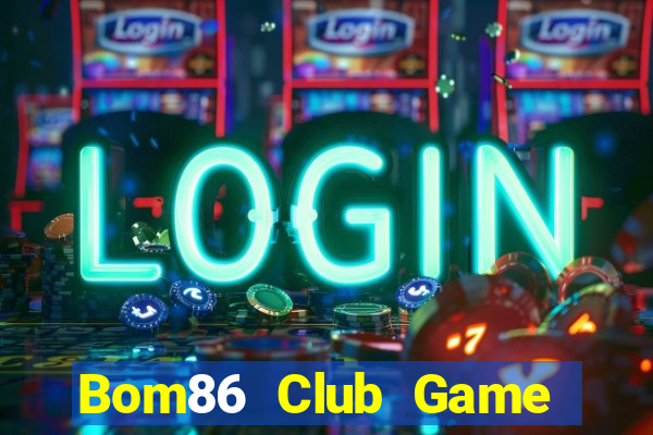 Bom86 Club Game Bài Go88