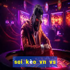 soi kèo vn vs thái lan