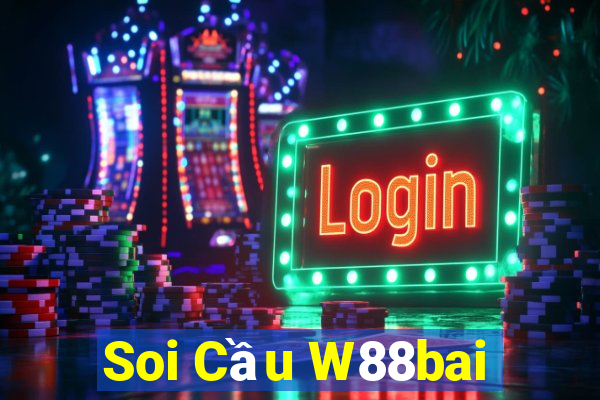 Soi Cầu W88bai