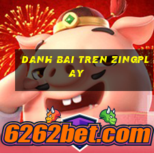 danh bai tren zingplay