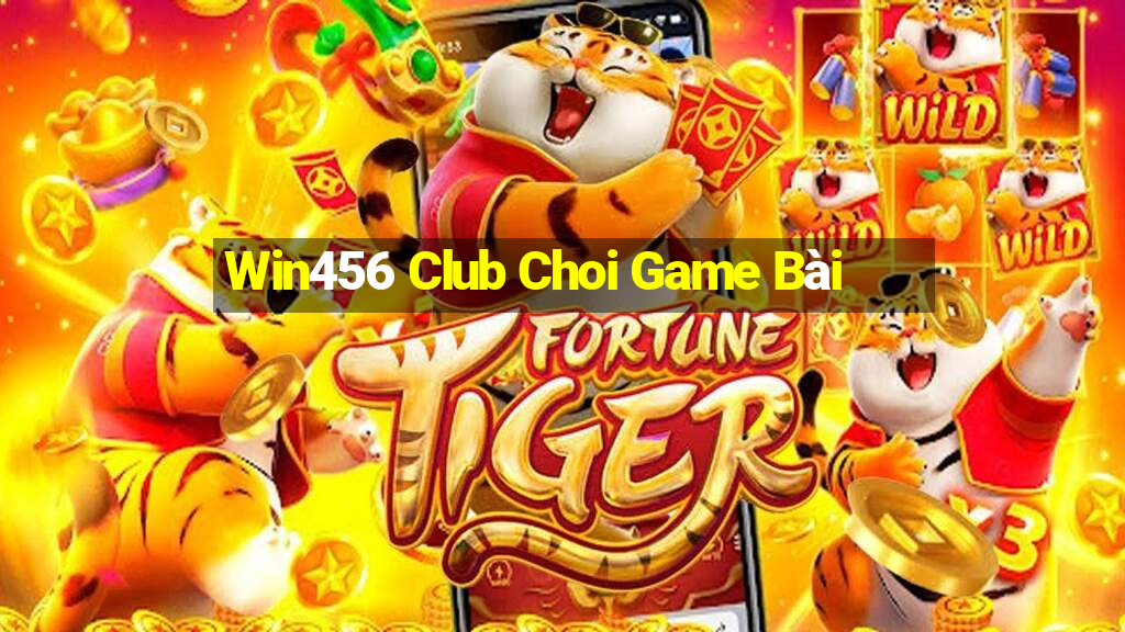 Win456 Club Choi Game Bài